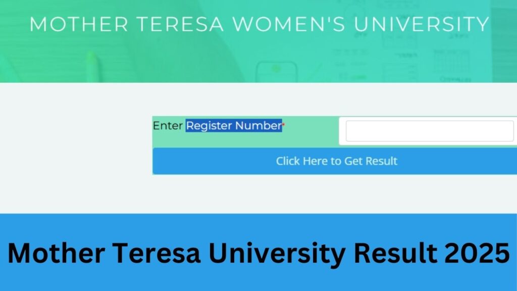 Mother Teresa University Result 2025 (Check) www.motherteresawomenuniv.ac.in Sem Result 2025