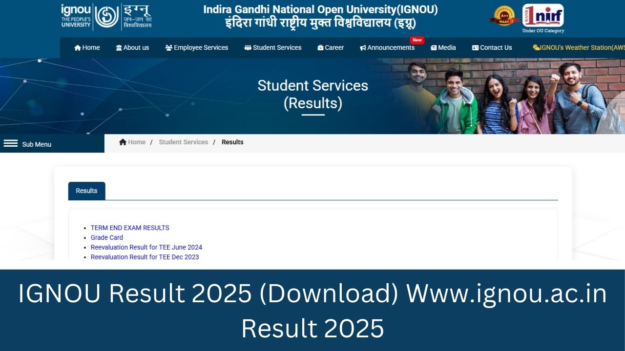 IGNOU Result 2025 (Download) Www.ignou.ac.in Result 2025