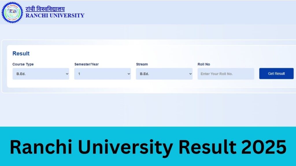 Ranchi University Result 2025