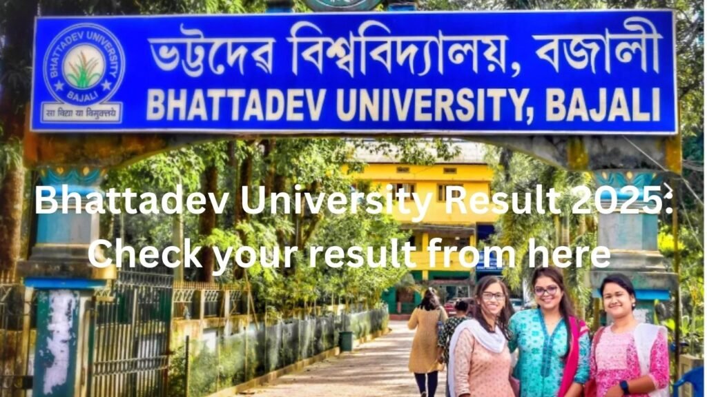 Bhattadev University Result 2025: Check your result from here 